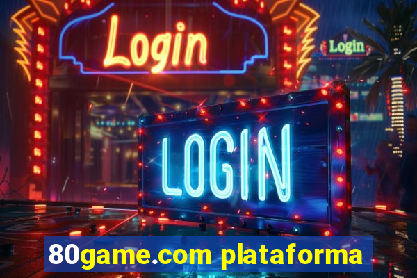 80game.com plataforma